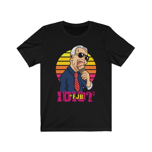 Joe Biden #FJB Idiot Let's Go Brandon Short Sleeve Tee