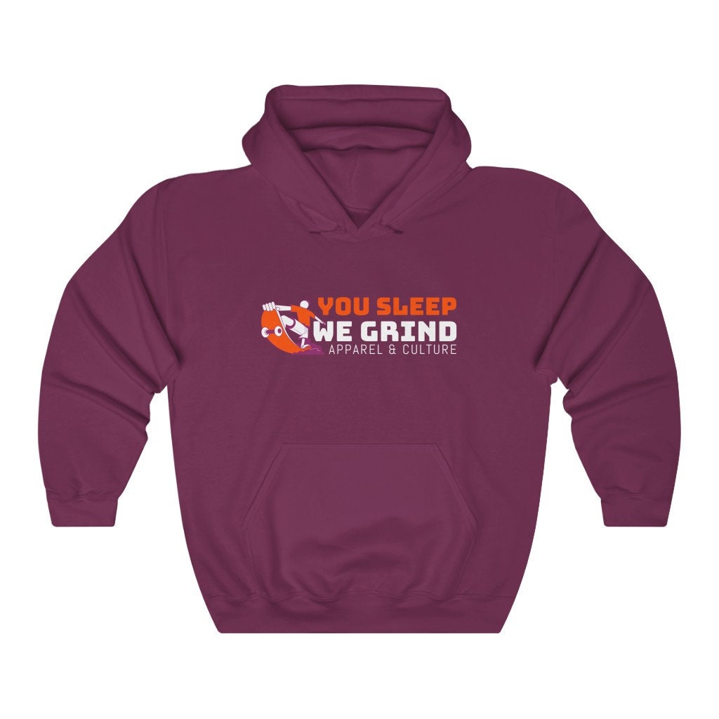 You Sleep, We Grind Heavy Blend Hooded Sweatshirt