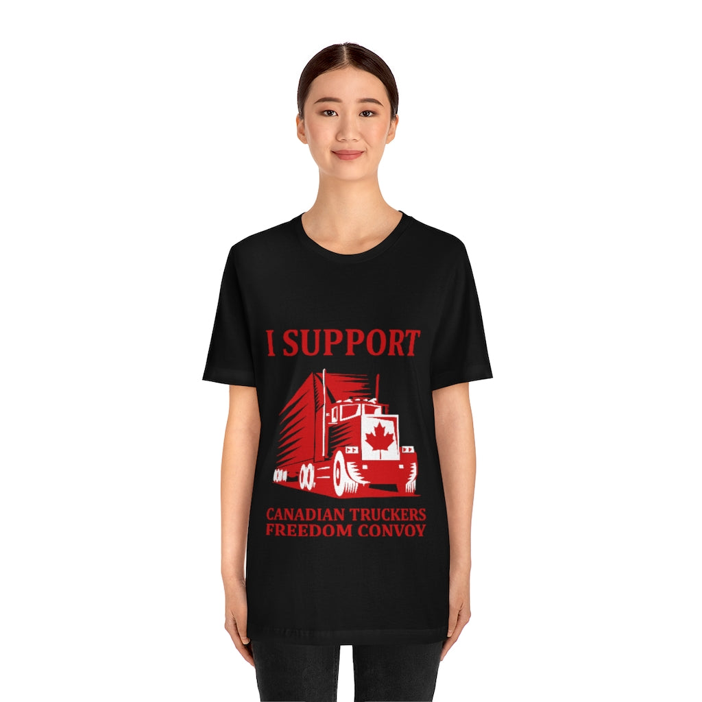 I Support Canadian Truckers Freedom Convoy Short Sleeve Tee