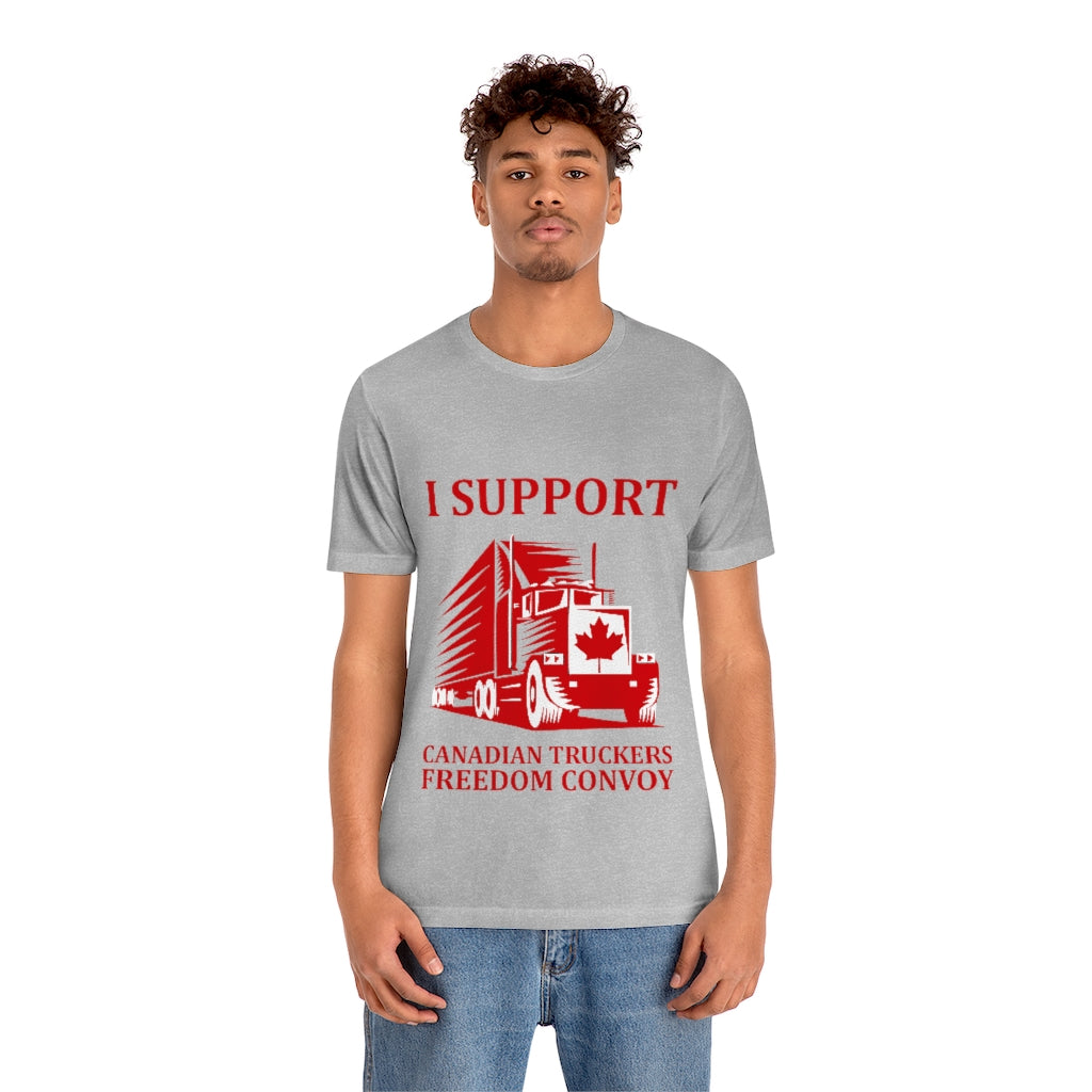 I Support Canadian Truckers Freedom Convoy Short Sleeve Tee