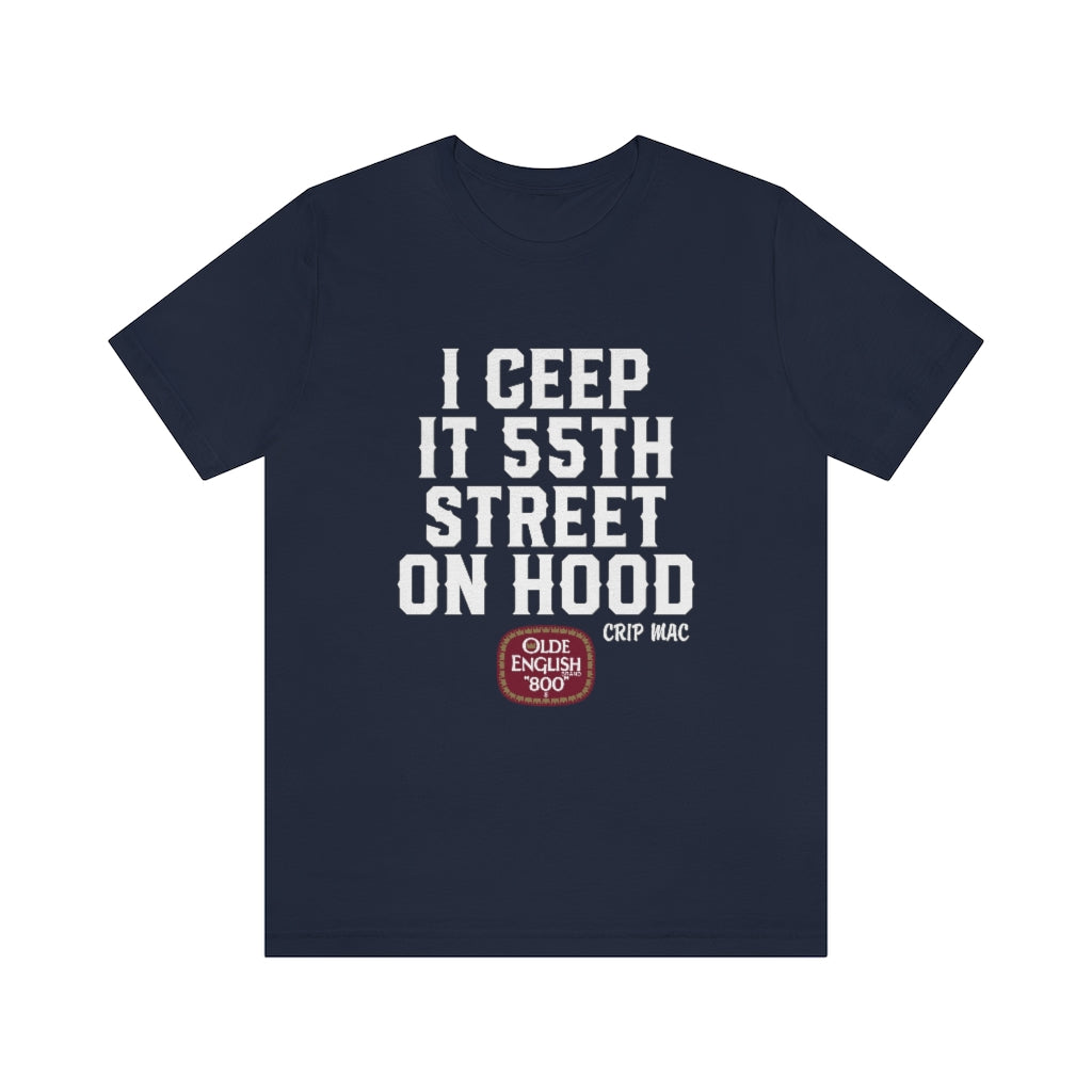 Crip Mac I Ceep It 55th Street Short Sleeve Tee