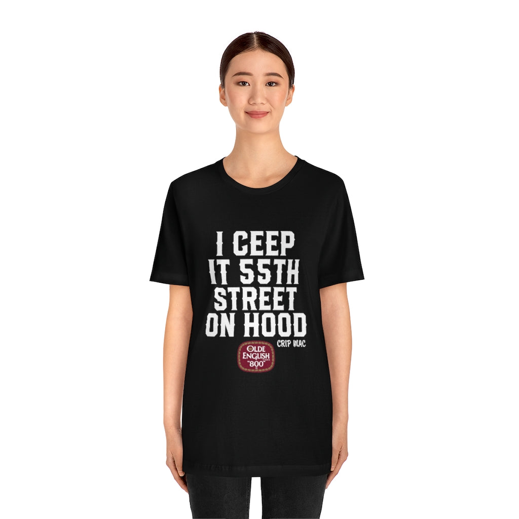 Crip Mac I Ceep It 55th Street Short Sleeve Tee