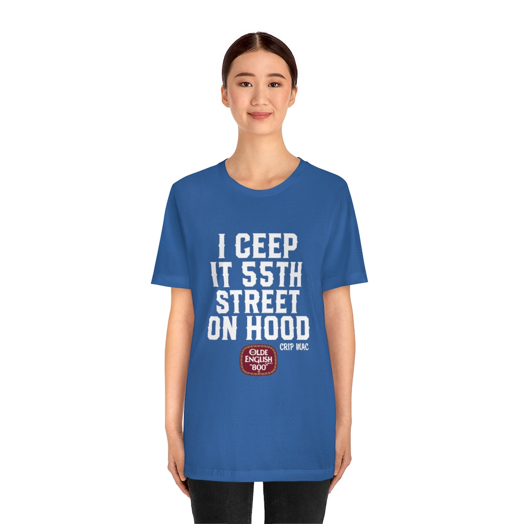 Crip Mac I Ceep It 55th Street Short Sleeve Tee