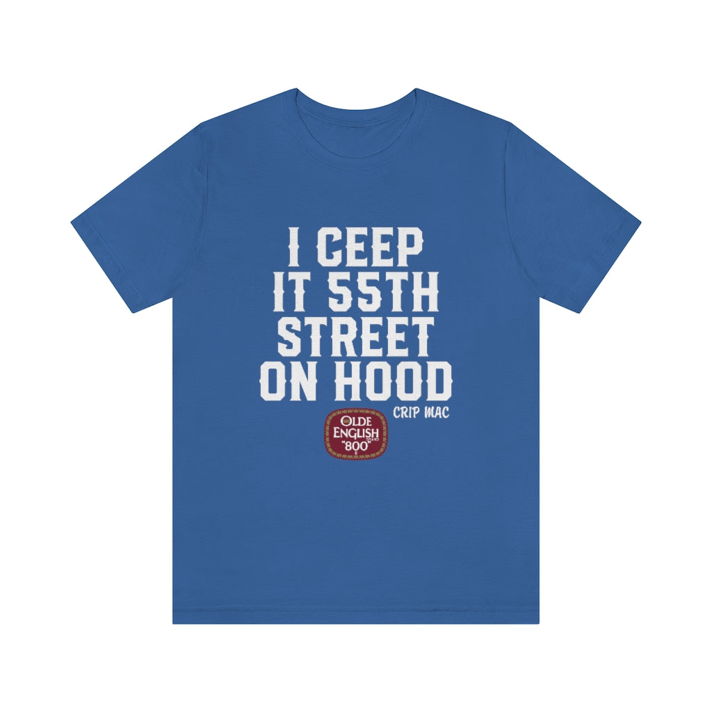 Crip Mac I Ceep It 55th Street Short Sleeve Tee