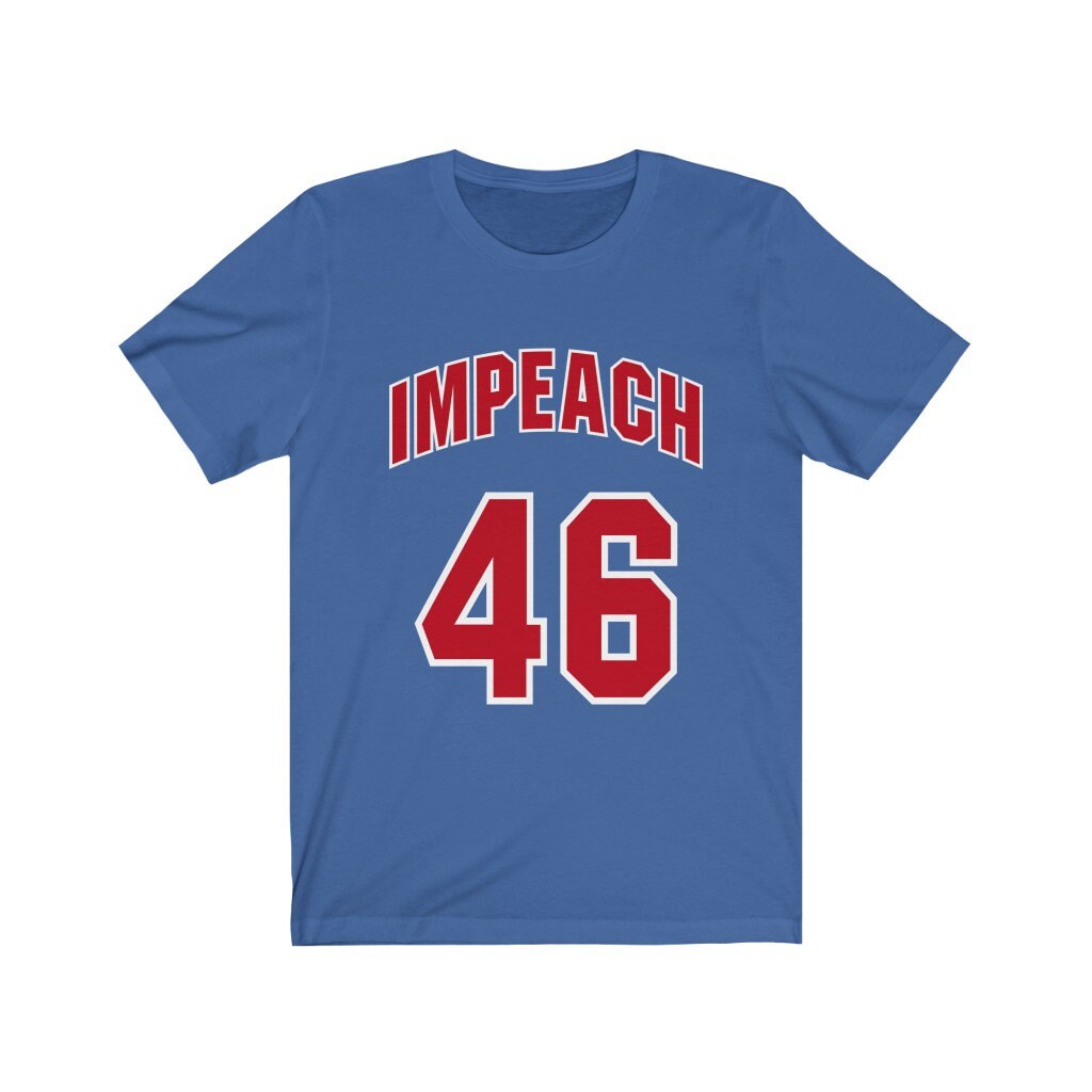 Impeach 46 Short Sleeve Tee