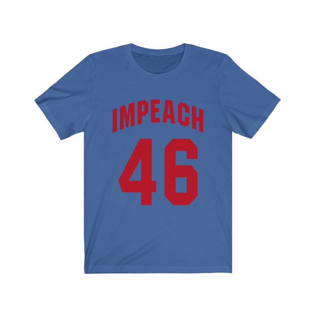 Impeach 46 Short Sleeve Tee