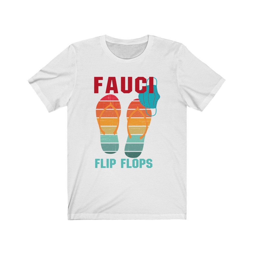 Fauci flip flops short sleeve tee