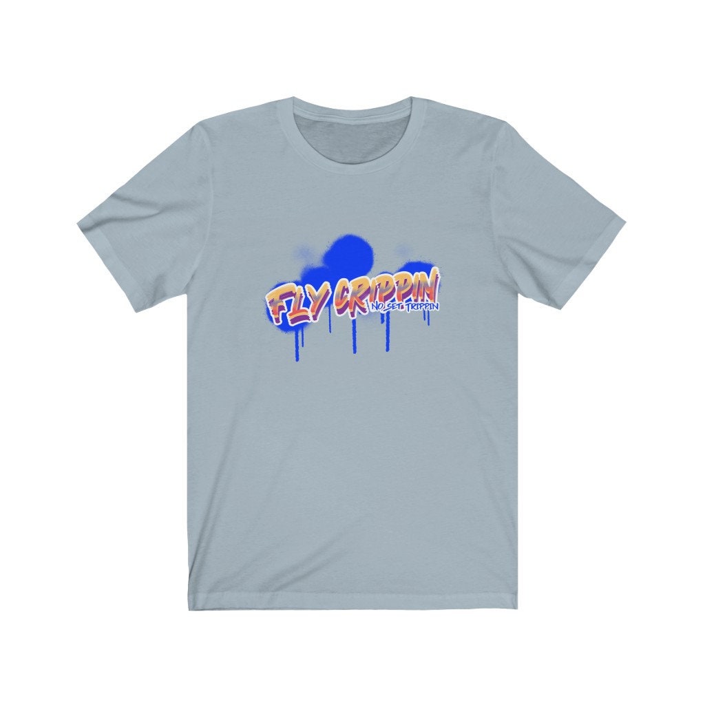 Fly Crippin No Set Trippin Short Sleeve Tee