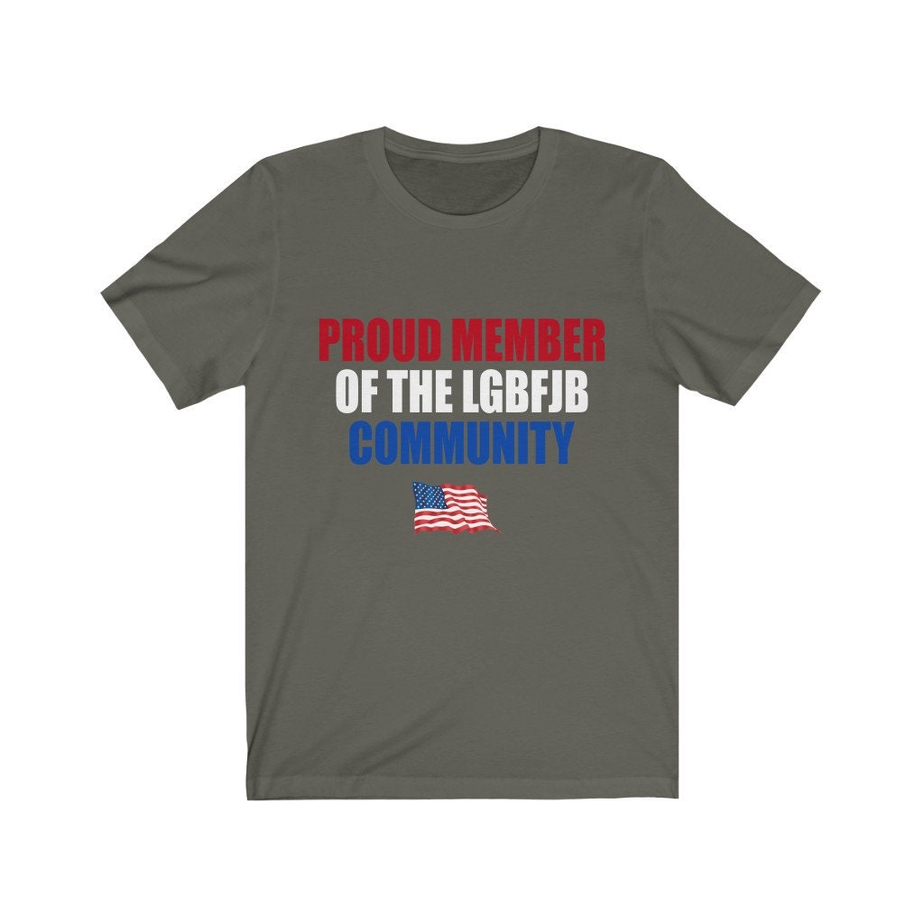 Proud Member Of The LGBFJB Community Short Sleeve Tee