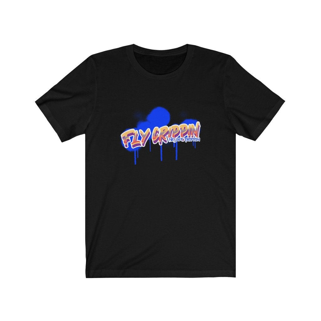 Fly Crippin No Set Trippin Short Sleeve Tee