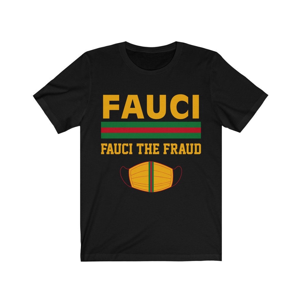 Fauci the fraud short sleeve tee